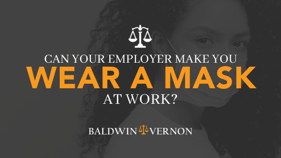 can your employer make you wear a mask at work
