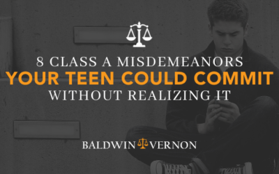 8 Class A misdemeanors 1 Felony your teen could commit without realizing it