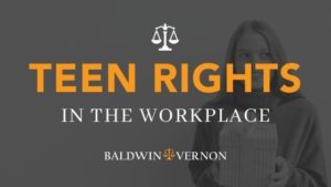 teen rights in the workplace