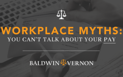 Workplace Myths: You Can’t Talk About Your Pay